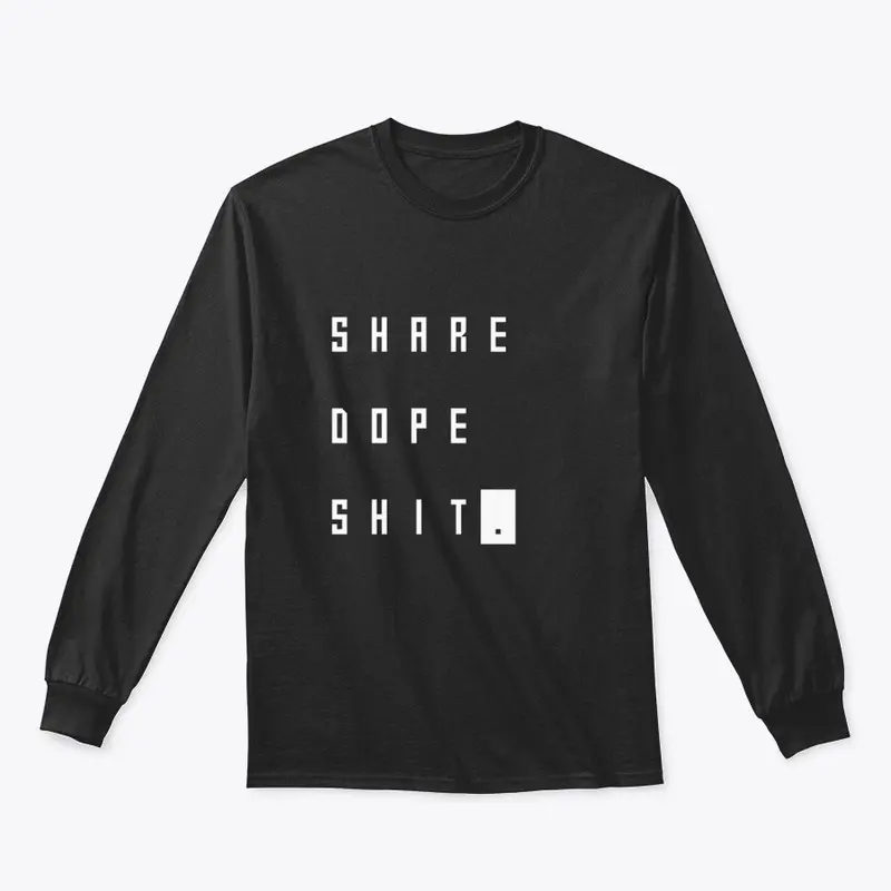 Share Dope Sh*t