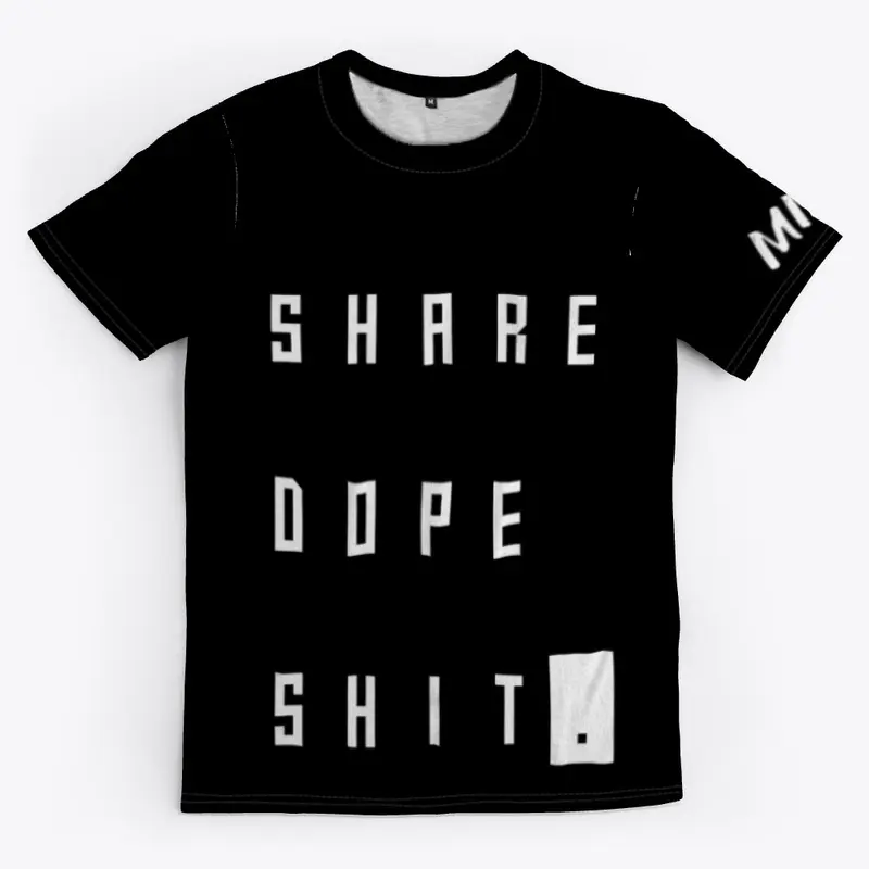 Share Dope Sh*t